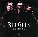 The Bee Gees - Live One Night Only
