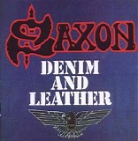 Saxon - Denim and Leather (Remastered Edition)