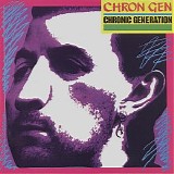 Chron Gen - Chronic Generation (Remastered)