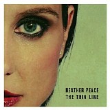 Heather Peace - The Thin Line