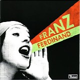 Franz Ferdinand - You Could Have It So Much Better
