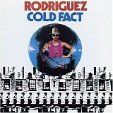Rodriguez - Cold Fact