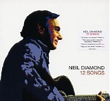 Neil Diamond - 12 Songs