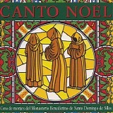 Benedictino de Santo Domingo de Silos - Canto NoÃ«l