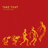 Take That - Progresssed