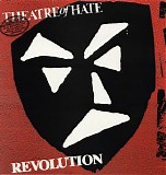 Theatre of Hate - Revolution
