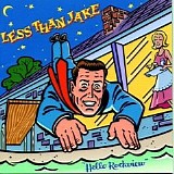Less Than Jake - Hello Rockview