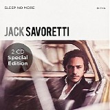Jack Savoretti - Sleep No More (Special Edition) (Re-entry)