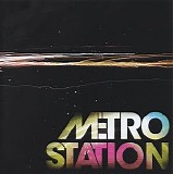 Metro Station - Metro Station