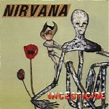 Nirvana - Incesticide