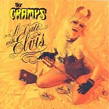 Cramps - A Date with Elvis