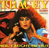 Tracey Ullman - You Caught Me Out