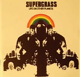 Supergrass - Life On Other Planets