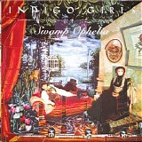 Indigo Girls - Swamp Ophelia