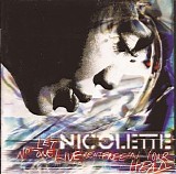 Nicolette - Let No-One Live Rent Free in Your Head
