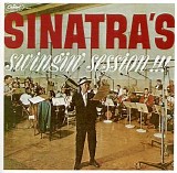 Frank Sinatra - Sinatra's Swingin' Session!!!