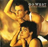 Go West - Go West & Bangs and Crashes (1985) - Bangs & Crashes