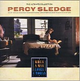 Percy Sledge - The Ultimate Collection - When a Man Loves a Woman