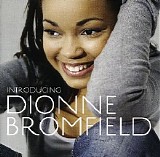 Dionne Bromfield - Introducing Dionne Bromfield