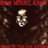 New Model Army - No Rest for the Wicked