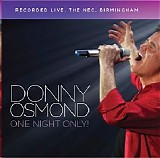 Donny Osmond - One Night Only