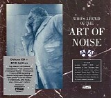 Art of Noise - (Who's Afraid of?) The Art of Noise (Deluxe Edition)