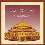 Wet Wet Wet with The WREN Orchestra - Live at the Royal Albert Hall