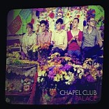 Chapel Club - Palace