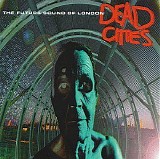 Future Sound of London - Dead Cities