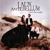Lady Antebellum - Own the Night