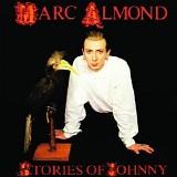 Marc Almond - Stories of Johnny