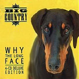 Big Country - Why the Long Face