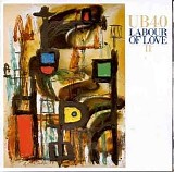 UB40 - Labour of Love II