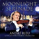 AndrÃ© Rieu & His Johann Strauss Orchestra - Moonlight Serenade