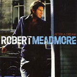 Robert Meadmore - After a Dream