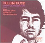 Neil Diamond - Velvet Gloves and Spit