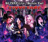 Tigertailz - Live: Bezerk