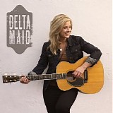 Delta Maid - Outside Looking In