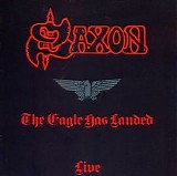 Saxon - The Eagle Has Landed (Live)