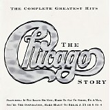 Chicago - The Complete Greatest Hits: The Chicago Story (Deluxe Edition)