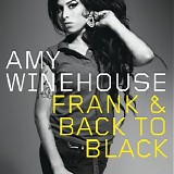 Amy Winehouse - Frank & Back To Black
