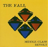 Fall - Middle Class Revolt