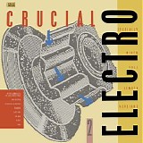 Various artists - Street Sounds Electro Crucial 2