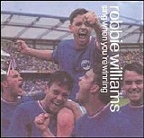 Robbie Williams - Sing When You're Winning