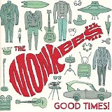 Monkees - Good Times! (Deluxe Edition)