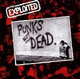 Exploited - Punk's Not Dead
