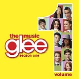 Glee Cast - Glee: The Music, Volume 1