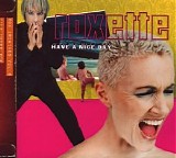 Roxette - Have A Nice Day