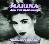 Marina & the Diamonds - Electra Heart