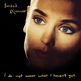 SinÃ©ad Oâ€™Connor - I Do Not Want What I Haven't Got [1990]